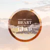 My Heart Is Glad (Psalm 16) [feat. Aaron Strumpel] - Single album lyrics, reviews, download