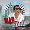 Mad State 2016 song lyrics