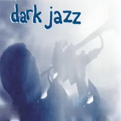Dark Jazz Song Lyrics