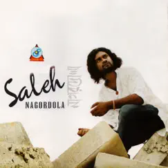 Nagordola by Saleh album reviews, ratings, credits