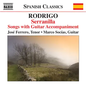 Rodrigo: Songs with Guitar Accompaniment by Jose Ferrero & Marco Socías album download