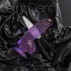 Jerry Giant - Single album lyrics, reviews, download