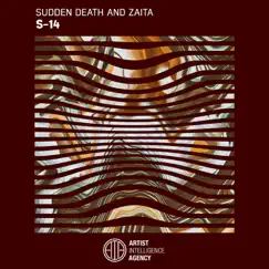S-14 - Single by Zaita & Sudden Death album reviews, ratings, credits