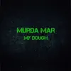 My Dough - Single album lyrics, reviews, download