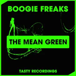 The Mean Green (Audio Jacker Remix) Song Lyrics
