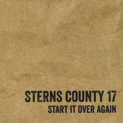 Start It Over Again by Sterns County 17 album reviews, ratings, credits