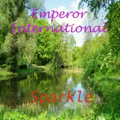 Sparkle - Single by Emperor International album reviews, ratings, credits