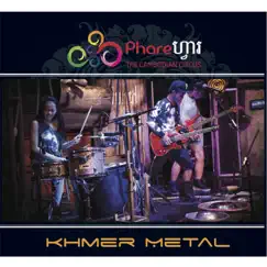Khmer Metal by Phare, The Cambodian Circus album reviews, ratings, credits