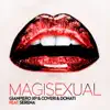 Magisexual (feat. Serena) album lyrics, reviews, download