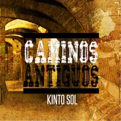Caminos Antiguos Song Lyrics