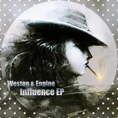 Influence EP by Weston & Engine album reviews, ratings, credits
