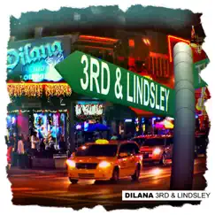 3rd & Lindsley - Single by Dilana album reviews, ratings, credits