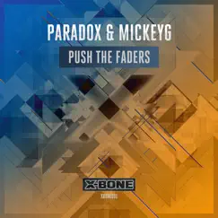 Push the Faders (Radio Edit) Song Lyrics