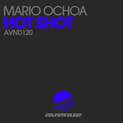 Hot Shot - Single by Mario Ochoa album reviews, ratings, credits