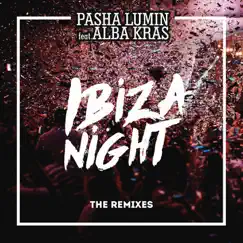 Ibiza Night (feat. Alba Kras) [A-One Remix] Song Lyrics