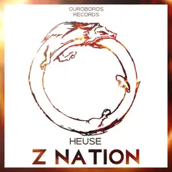 Z Nation - Single by Heuse album reviews, ratings, credits