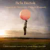 Bartók: Concerto for Orchestra, Piano Concertos & Rhapsody for Piano and Orchestra album lyrics, reviews, download