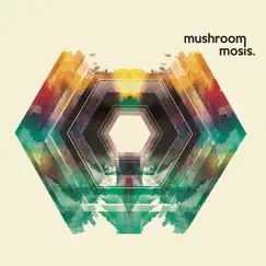 Mushroom Mosis - EP by Mushroom Mosis album reviews, ratings, credits