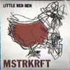 Little Red Hen - Single album lyrics, reviews, download