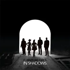 In Shadows by Furniture Girls album reviews, ratings, credits