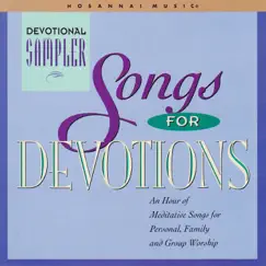 Songs for Devotions by Various Artists album reviews, ratings, credits