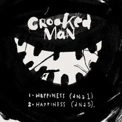 Happiness - EP by Crooked Man album reviews, ratings, credits