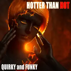 Hotter Than Hot: Quirky and Funky by Harold Lester & Eddie Waltman album reviews, ratings, credits