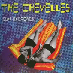 Sun Bleached - EP by The Chevelles album reviews, ratings, credits