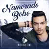 Namorado Bobo - Single album lyrics, reviews, download