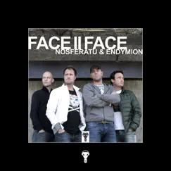 Face II Face - Single by Endymion & Nosferatu album reviews, ratings, credits