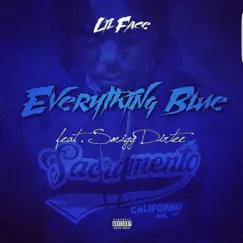 Everything Blue (feat. Smigg Dirtee) - Single by Lil Face album reviews, ratings, credits