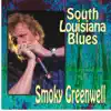 South Louisiana Blues album lyrics, reviews, download