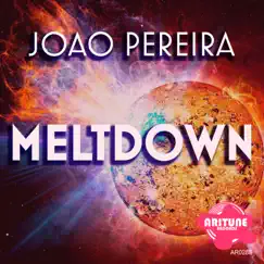 Meltdown - Single by Joao Pereira album reviews, ratings, credits