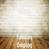 Fabulas Omplog album lyrics, reviews, download