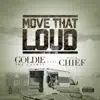 Move That Loud (feat. Don Chief) - Single album lyrics, reviews, download