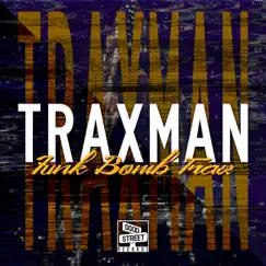 Funk Bomb Trax - EP by Traxman album reviews, ratings, credits