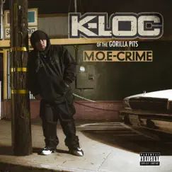 Moe Crime by K-Loc album reviews, ratings, credits