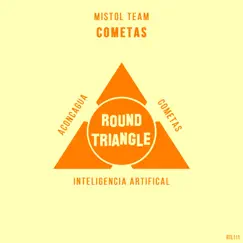 Cometas - Single by Mistol Team album reviews, ratings, credits