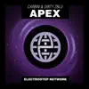 Apex - Single album lyrics, reviews, download