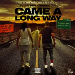 Came a Long Way - Single by KushMerica album reviews, ratings, credits