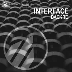 Back To - Single by Interface album reviews, ratings, credits