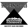 Smoldering Hot Dub - EP album lyrics, reviews, download