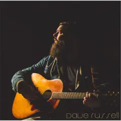 Dave Russell - EP by Dave Russell album reviews, ratings, credits