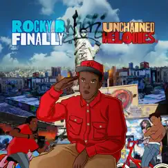 Finally Unchained Melodies LP by Rocky-B album reviews, ratings, credits