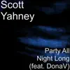 Party All Night Long (feat. DonaV) - Single album lyrics, reviews, download