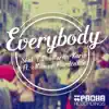 Everybody (feat. Maxine Hardcastle) [Irs Mix] song lyrics