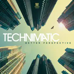 Better Perspective by Technimatic album reviews, ratings, credits