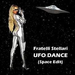 Ufo Dance (Space Edit) Song Lyrics