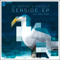 Seaside EP by DJ Motive & Hideout album reviews, ratings, credits