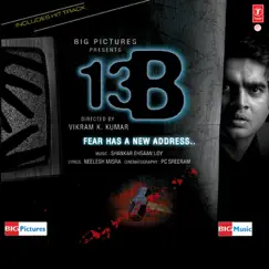 13B: Fear Has a New Address (Original Motion Picture Soundtrack) by Shankar Ehsaan Loy album reviews, ratings, credits